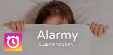 Alarmy (Sleep If U Can) - Pro v30.45 [Paid]