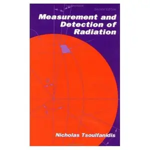 Measurement And Detection Of Radiation, Second Edition 