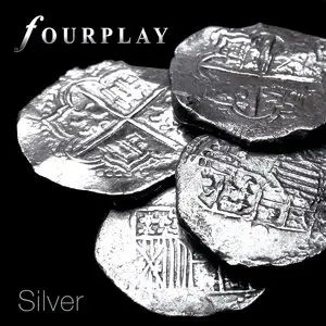Fourplay - Silver (2015)