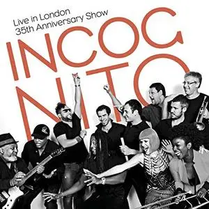 Incognito - Live in London: 35th Anniversary Show (2015) [Official Digital Download]