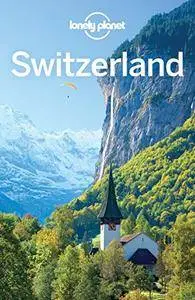 Lonely Planet Switzerland