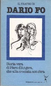 Dario Fo - Storia vera di Piero d'Angera che alla crociata non c'era