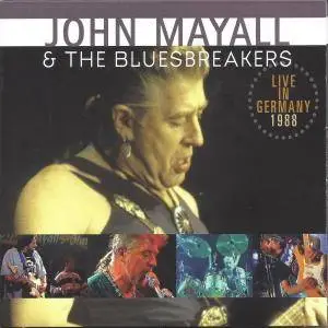 John Mayall & The Bluesbreakers - Live In Germany 1988 (2016)