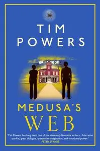 «Medusa's Web» by Tim Powers