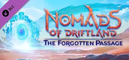 Nomads of Driftland The Forgotten Passage (2020)