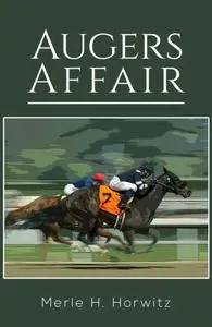 «Augers Affair» by Merle Horwitz