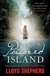 «The Poisoned Island» by Lloyd Shepherd