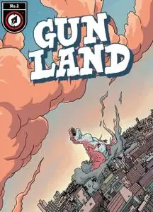 Gunland 002 (2020) (digital) (Mr Norrell-Empire