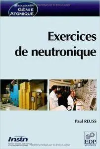 P. Reuss - Exercices de neutronique