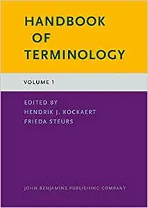 Handbook of Terminology: Volume 1