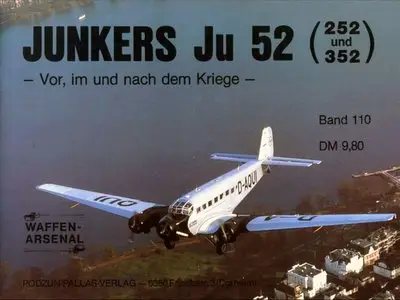 Junkers Ju 52 (252 und 352). Vor und nach dem Kriege