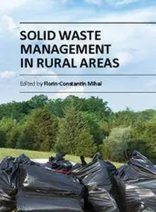 "Solid Waste Management in Rural Areas" ed. by Florin-Constantin Mihai