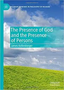 The Presence of God and the Presence of Persons