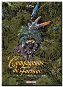 Franz - Compagnons de fortune - Complet