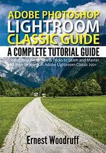 Adobe Photoshop Lightroom Classic Guide