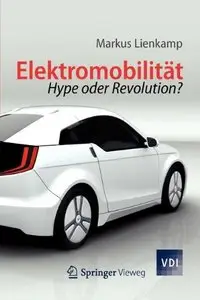 Elektromobilität: Hype oder Revolution? (repost)