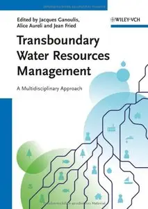 Transboundary Water Resources Management: A Multidisciplinary Approach (repost)