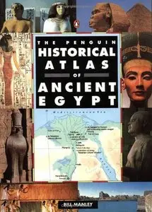The Penguin Historical Atlas of Ancient Egypt (repost)