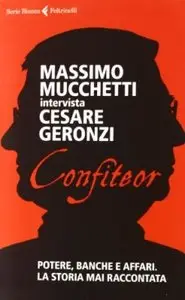 Massimo Mucchetti - Confiteor (repost)