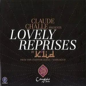 VA - Claude Challe pres.Lovely Reprises By K'Lid (2010)