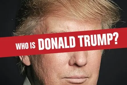 A&E - Who is Donald Trump? (2015)