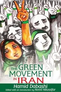The Green Movement in Iran (repost)
