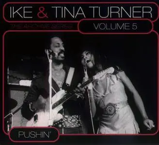 Ike & Tina Turner - The Archive Series Volumes 1 - 6 (2009) {6CD Set Yellow Label-SPV Digitally remastered}