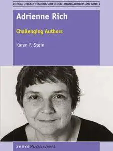 Adrienne Rich: Challenging Authors