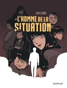 L'homme de la situation - One shot