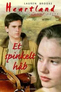 «Et spinkelt håb» by Lauren Brooke