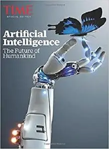 TIME Artificial Intelligence: The Future of Humankind