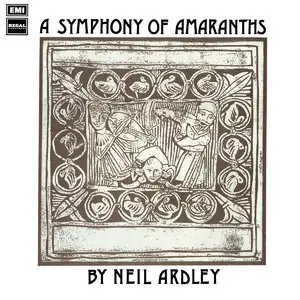 Neil Ardley - A Symphony of Amaranths (Regal Zonophone 1972) 24-bit/96kHz Vinyl Rip