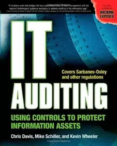 IT Auditing: Using Controls to Protect Information Assets by Chris Davis [Repost]