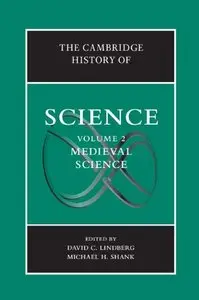 The Cambridge History of Science: Volume 2, Medieval Science