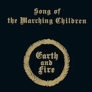 Earth and Fire - Song of the Marching Children (1971)