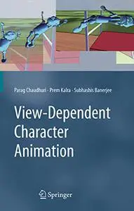 View-Dependent Character Animation (Repost)