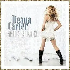 Deana Carter - The Chain (2007) Advance