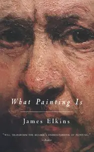 What Painting Is 