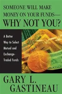 Someone Will Make Money on Your Funds - Why Not You? (repost)