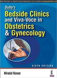 Bedside Clinics and Viva Voce in Obstetrics & Gynecology (Repost)