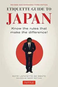 Etiquette Guide to Japan: Know the Rules that Make the Difference!