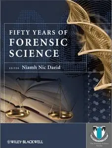 Fifty Years of Forensic Science: A Commentary (repost)
