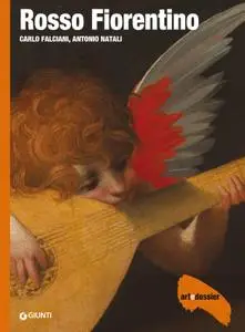 Antonio Natali, Carlo Falciani - Rosso Fiorentino. Ediz. illustrata (2015)