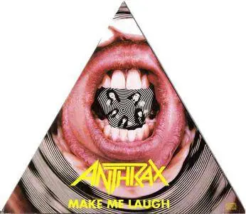 Anthrax - Make Me Laugh (UK CD5) (1988) **[RE-UP]**