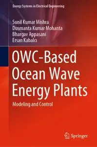 OWC-Based Ocean Wave Energy Plants: Modeling and Control