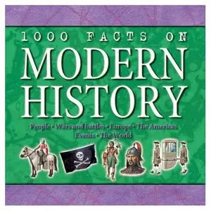 1000 Facts on Modern History (Repost)
