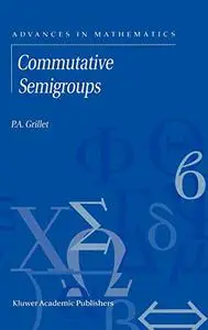 Commutative Semigroups (Repost)