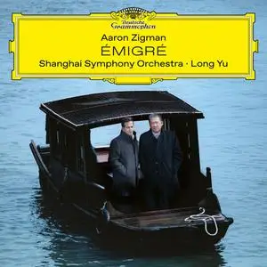 Shanghai Symphony Orchestra, Long Yu - Zigman: Émigré (2024) [Official Digital Download 24/96]