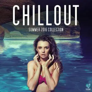 Various Artists - Chillout Summer Collection (2016)
