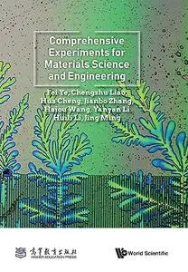 Comprehensive Experiments for Materials Science and Engineering